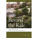 Beyond the Kale: Urban Agriculture and Social Justice Activism in New York City