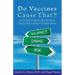 Do Vaccines Cause That?!: A Guide for Evaluating Vaccine Safety Concerns