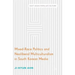 Mixed-Race Politics and Neoliberal Multiculturalism in South Korean Media