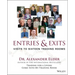 Entries and Exits: Visits to Sixteen Trading Rooms