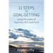 11 Steps to Goal Getting: Using Principles of Hypnosis, NLP, and Huna