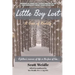 Little Boy Lost: A Dose of Reality