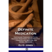 Definite Medication: Containing Therapeutic Facts Gleaned from Forty Years Practice - Homeopathic Medicine and Herbal Remedies