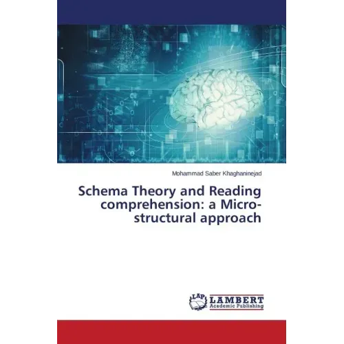 Schema Theory and Reading comprehension: a Micro-structural approach