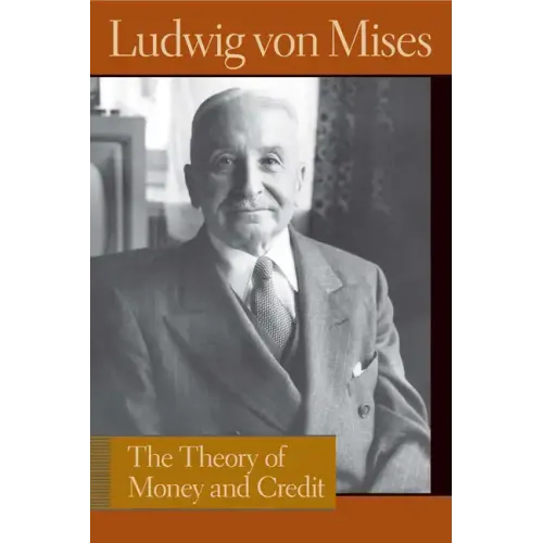 The Theory of Money and Credit