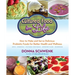 Cultured Food for Life: How to Make and Serve Delicious Probiotic Foods for Better Health and Wellness