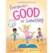Everybody's Good at Something: Yoga Tales from the Gym