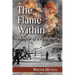 The Flame Within: Memoir of a Firefighter