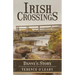 Irish Crossings: Danny's Story