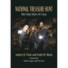 National Treasure Hunt: One Step Short of Crazy