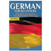 German for Beginners: The Best Handbook for Learning to Speak German