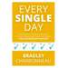 Every Single Day: A simple prescription for transformation