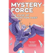 The Case of the Peryton Thief: Mystery Force Book Four