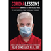 Coronalessons: Hidden Insights On Where We Have Failed & Where We have Succeeded From This Global Pandemic