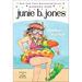 Junie B., First Grader: Aloha-Ha-Ha!