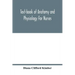 Text-book of anatomy and physiology for nurses