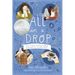 All in a Drop: How Antony Van Leeuwenhoek Discovered an Invisible World