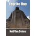 Fear No One
