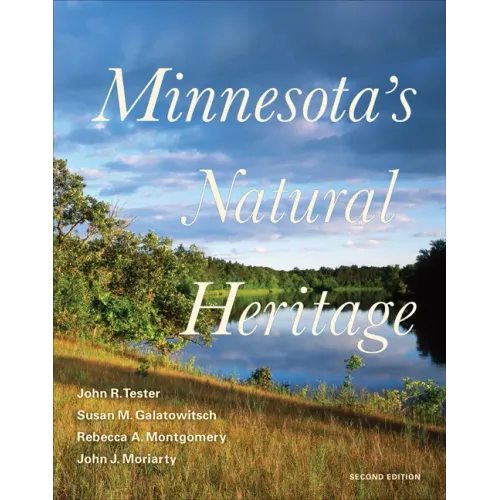 Minnesota's Natural Heritage: Second Edition