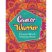 Cancer Warrior: A Swear Word Coloring Book