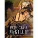 The Essential Patricia A. McKillip
