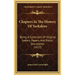 Chapters in the History of Yorkshire: Being a Collection of Original Letters, Papers, and Public Documents (1872)