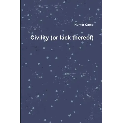 Civility (or lack thereof)