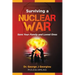 Surviving a Nuclear War: Save Your Family and Loved Ones