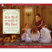 It Is Well with My Soul: The True Story of the Writing of the Beloved Hymn