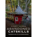 Abandoned Catskills