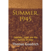 Summer, 1945: Germany, Japan and the Harvest of Hate