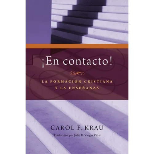 En contacto: La formacion cristiana y la ensenanza