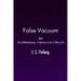 False Vacuum