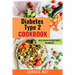 Diabetes Type 2 Cookbook: Great Healthy Delicious Recipes For Diabetics