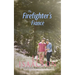 The Firefighter's Fiancé: Christian Contemporary Romance