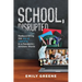 School, Disrupted: Rediscovering the Joy of Learning in a Pandemic-Stricken World