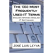 The 1333 Most Frequently Used IT Terms: English-Spanish-English IT Dictionary - Diccionario de Términos de Informática