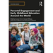 Parental Engagement and Early Childhood Education Around the World