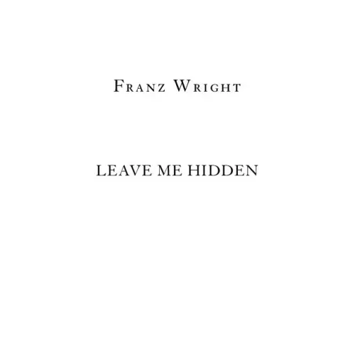 Leave Me Hidden