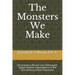 The Monsters We Make: Unconscious Racism and Stereotype-based Teacher Expectations in the 21st Century Urban Classroom