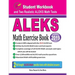 ALEKS Math Exercise Book: Student Workbook and Two Realistic ALEKS Math Tests
