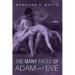 The Many Faces of Adam and Eve