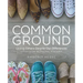 Common Ground - Women's Bible Study Guide with Leader Helps: Loving Others Despite Our Differences