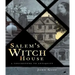 Salem's Witch House: A Touchstone to Antiquity