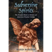 Subversive Spirits: The Female Ghost in British and American Popular Culture