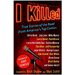I Killed: True Stories of the Road from America's Top Comics