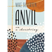 Anvil on a Shoestring
