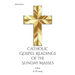 Catholic Gospel Readings of the Sunday Masses: USA A. D. 2023
