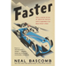 Faster: How a Jewish Driver, an American Heiress, and a Legendary Car Beat Hitler's Best