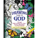 Drawing Close to God; Through Bible Scriptures by Topic, Prayers, Illustrations & a Prayer Journal